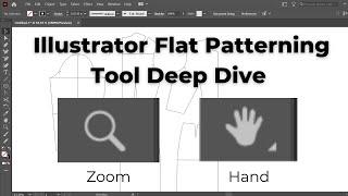 Illustrator Flat Patterning Tool - Zoom and Hand Tools