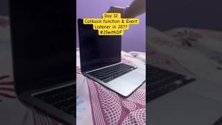 12/45 DAYS What is callback functions & event listener in Javascript #callback #jswithgf #javascript