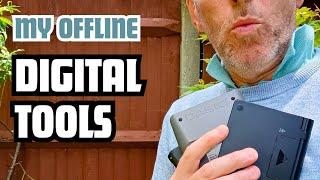 MY OFFLINE DIGITAL TOOLS | Analog Life