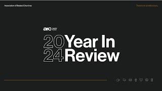 2024 ARC Year in Review