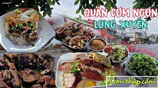 Quán cơm ngon bật nhất về Long Xuyên nhất định bạn phải ghé | Long Xuyên TV