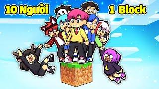 HIHA VÀ 9 THÀNH VIÊN SINH TỐ TEAM THỬ THÁCH SINH TỒN HÒN ĐẢO 1 BLOCK TRONG MINECRAFT