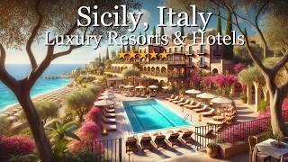 Top 10 Best Luxury Hotels and Resorts in Sicily - Italy Travel Guide