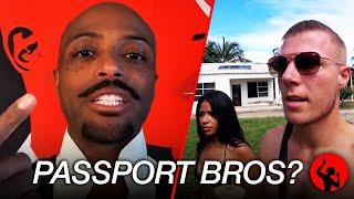 Marquett Exposes the Truth About the Passport Bros