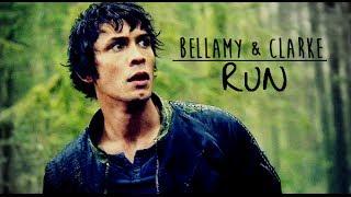 Bellamy & Clarke || Run