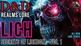 D&D Lore: Lich - Secrets of Lichdom (Vol 1)