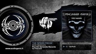 THE SPEED FREAK - 10 - DJ-FUCK - 1000 NEEDLES - PKGCD09