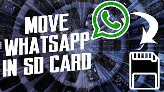 How to move Whatsapp external SD card | AndroTrix