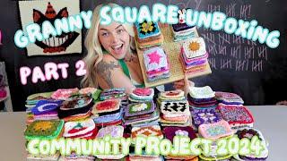 Unboxing YOUR granny squares! *PART 2* Community Crochet Project 2024