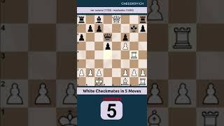 White Checkmates in 5 Moves sossos mashadov