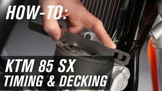 How To Set Decking and Timing | KTM 85 SX - Nihilo Concepts Tool