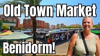 Benidorm - This MARKET is BETTER than the one you know!