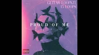 (Free) Guitar Sample Pack / Loop Kit  (Toosii, Rod Wave, Nba Yb) - ‘’PROUD OF ME‘’