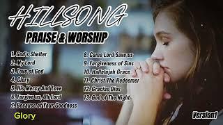 BEST HILLSONG WORSHIP SONGS 2024 ~ CHRISTIAN WORSHIP SONGS 2025 ~ BEST CHRISTIAN SONGS~GOD’S SHELTER