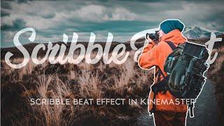 SCRIBBLE BEAT EFFECT IN KINEMASTER II KINEMASTER TUTORIAL II MR GRAPHIZ