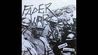 FADER WAR - Norway Hardcore 1982 Full EP