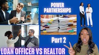 The Secret Behind Successful Loan Officer and Realtor Partnerships