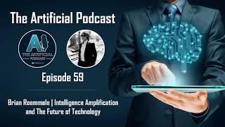 59: Brian Roemmele | Intelligence Amplification and The Future of Technology
