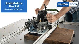 SlabMatrix Pro 1.0 | Planfräsgerät | sautershop