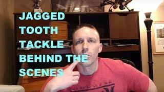 First VLOG Video Behind the Scenes Jagged Tooth Tackle