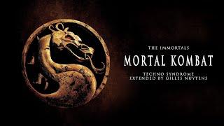 The Immortals - Mortal Kombat - Techno Syndrome [Extended by Gilles Nuytens]