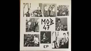 MOB 47 - EP 1984 (Full EP)