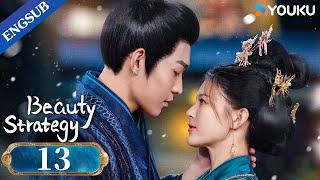 [Beauty Strategy] EP13 | Historical Fantasy Drama | Guan Chang/Zhang Jingyun | YOUKU