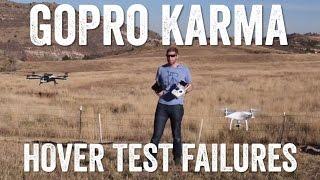 GOPRO KARMA vs DJI: Hover Accuracy Testing