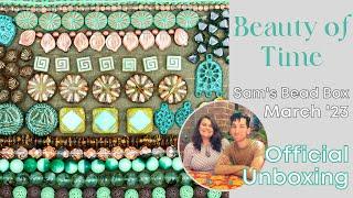 Sam's Bead Box 2nd Anniversary - Official Unboxing - Beauty of Time