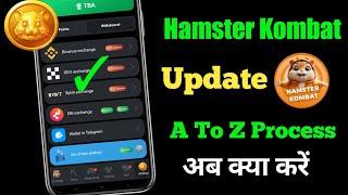 Hamster Kombat Withdrawal Process | Hamster Kombat New Update | Connect Binance Exchange $HMSTR