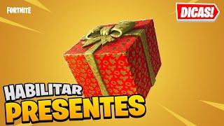 COMO HABILITAR PRESENTES NO FORTNITE | ERRO AO ENVIAR PRESENTE !