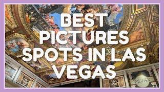 Best Spots to Taking Pictures | Las Vegas