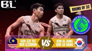 Goh Sze Fei/Nur Izzuddin (mas) vs Kim Gi Jung/Kim Sa Rang (kor) | All England Open 2025 | R32