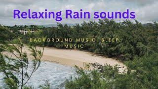 Relaxing Rain Sounds - Background Music, Sleep Music by Andrew Morin