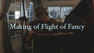 Making of Flight of Fancy - Armstrong