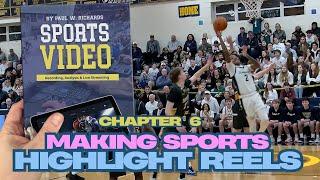 How to make Sports Highlight Reels - Elevating Player Profiles - Chapter 6