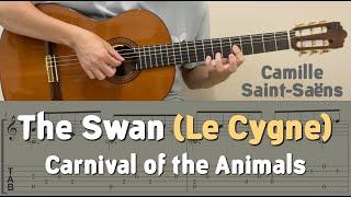 The Swan (Le Cygne) from Carnival of the Animals / Saint-Saëns (Guitar) [Notation + TAB]