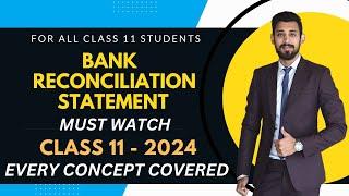 BRS | Bank Reconciliation Statement | One Shot Basics | Class 11