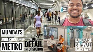 MUMBAI'S FIRST UNDERGROUND METRO | BORIVALI TO BANDRA KAISE JAYE | BANDRA TO CHURCHGATE METRO #metro