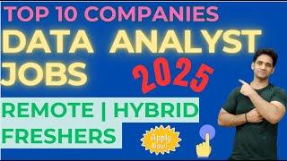 Top 10 companies hiring Data Analysts  | Remote Jobs opportunities for data analyst