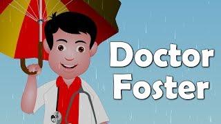 Doctor Foster | English Nursery Rhyme for Kids