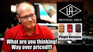 Universal Audio  - What Are You Thinking!!!  Way Over-Priced!!!