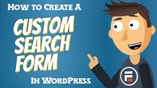 How to Make a Custom WordPress Search Form