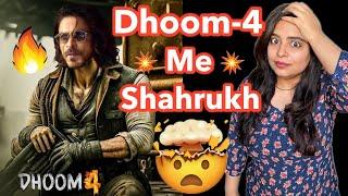 Dhoom 4 Shahrukh Khan Movie Update | Deeksha Sharma