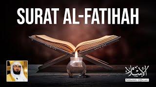 Surat Al-Fatihah | Al-Shaikh Abdul Wadud Haneef