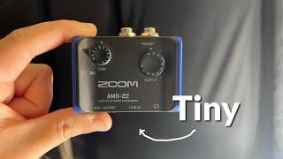 Zoom AMS-22  - Ok so this is the smallest audio interface ever!