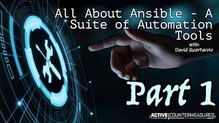 Part 1 | All About Ansible - A Suite of Automation Tools | David Quartarolo