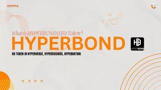 HYPERBOND TOKEN (HB) IN HYPERCOSMOS, HYPERVERSE & HYPERCOSMOS | WHAT IS HYPERBOND (HB) TOKEN ?