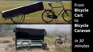 From Bicycle Cart to Bicycle Caravan in 30 minutes