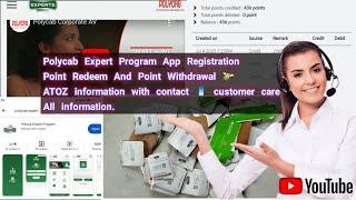 Polycab Expert Program App Registration//Point Redeem And Point Withdrawal   ATOZ information ℹ️